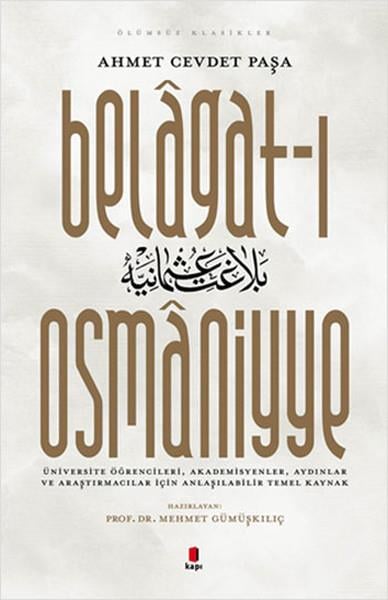 Belagat-ı Osmaniyye - Ölümsüz Klasikler