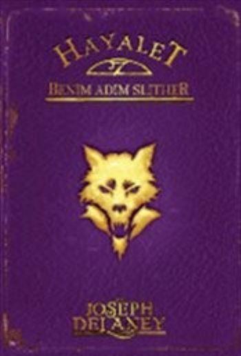 Benim Adım Slither
