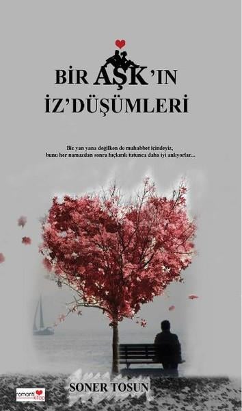 Bir  Aşk'ın  İz'Düşümleri