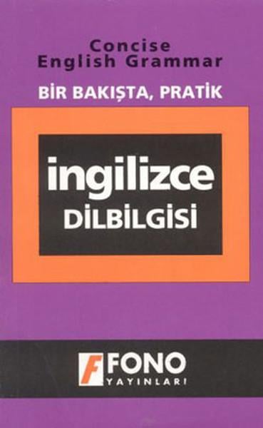 Bir Bakışta Pratik İngilizce Dilbilgisi