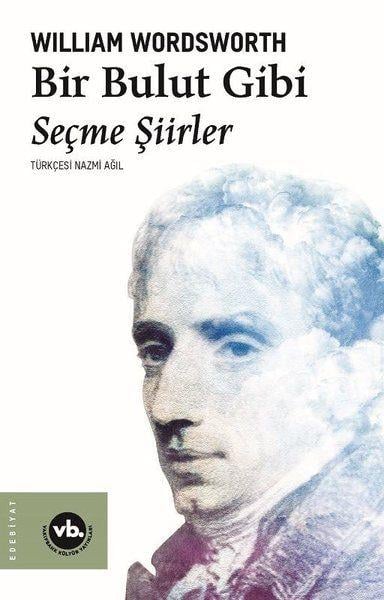 Bir Bulut Gibi - Seçme Şiirler