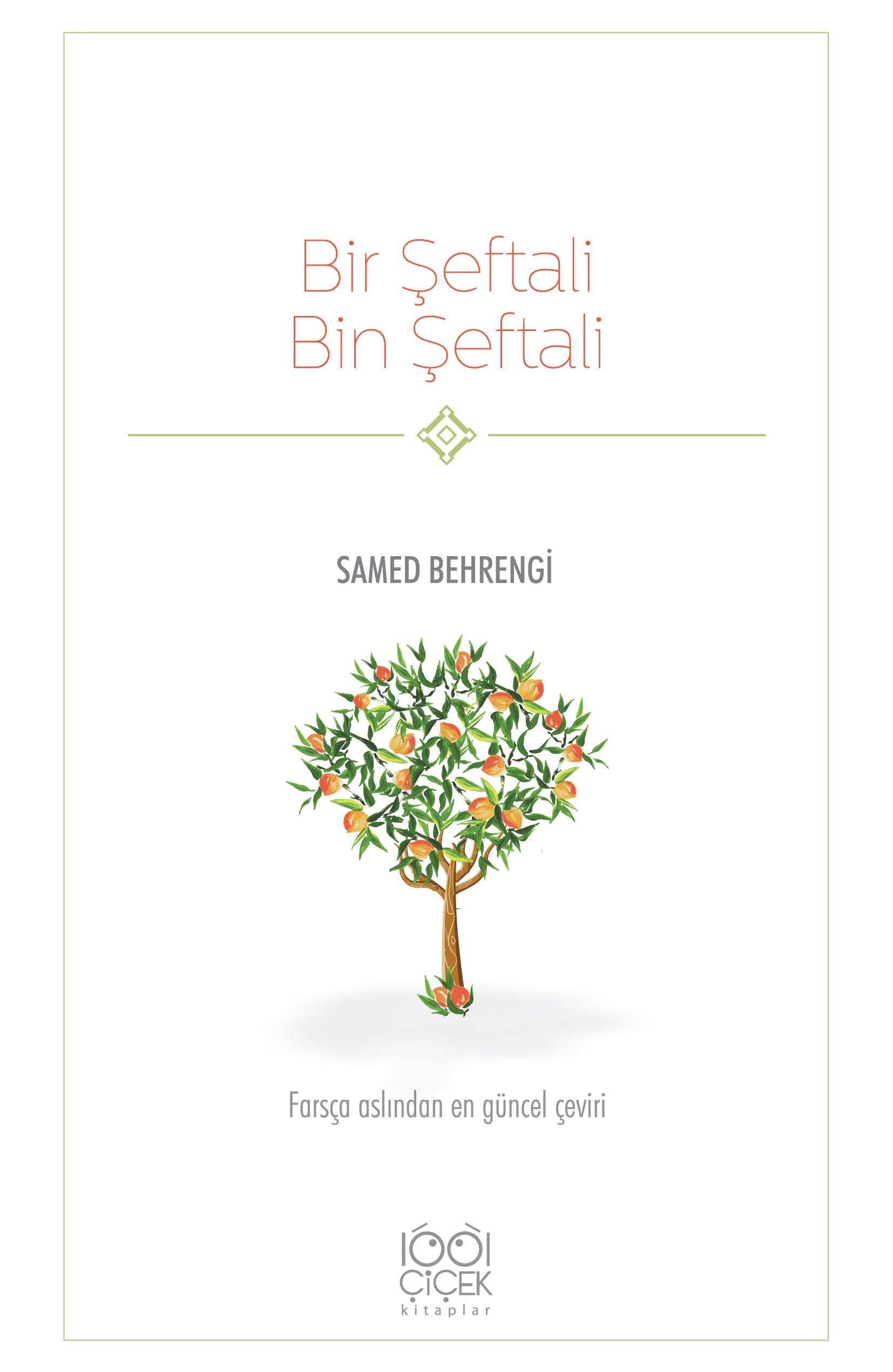 Bir Şeftali Bin Şeftali