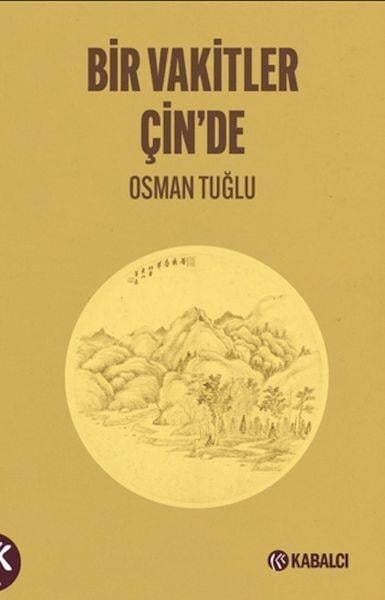 Bir Vakitler Çin'de
