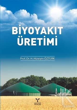 Biyoyakıt Üretimi Umuttepe Yayınları