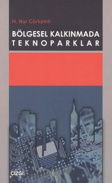 Bölgesel Kalkınmada Teknoparklar