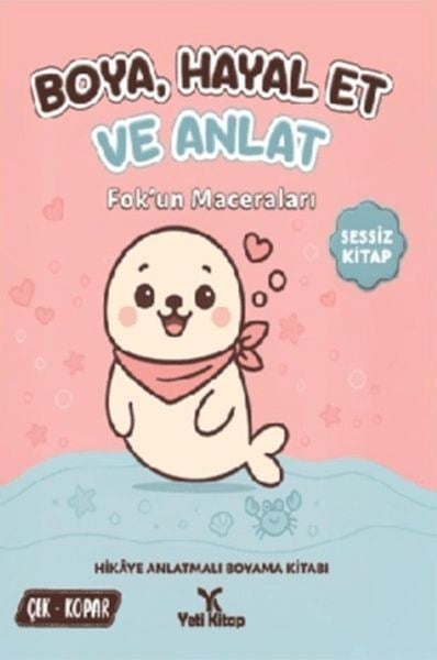 Boya Hayal Et ve Anlat - Fok'un Maceraları