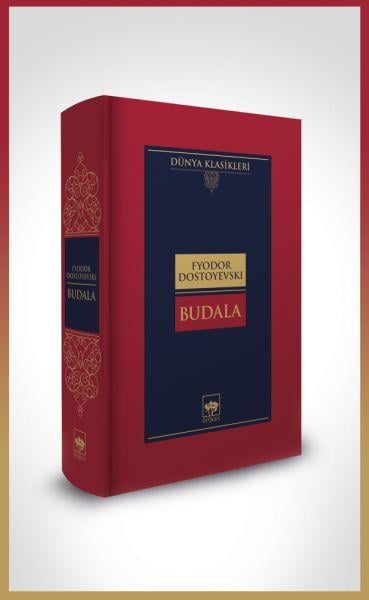 Budala-Dünya Klasikleri (Ciltli)