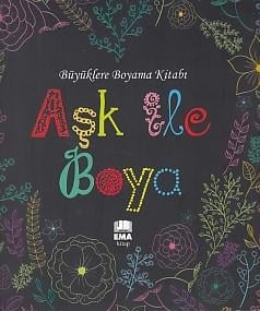 Büyüklere Boyama Kitabı Aşk ile Boya