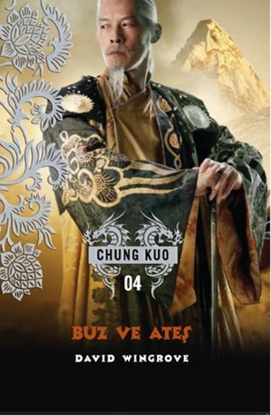 Buz ve Ateş / Chung Kuo 4