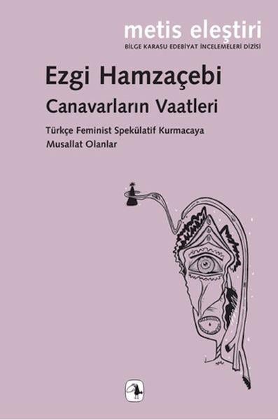 Canavarların Vaatleri