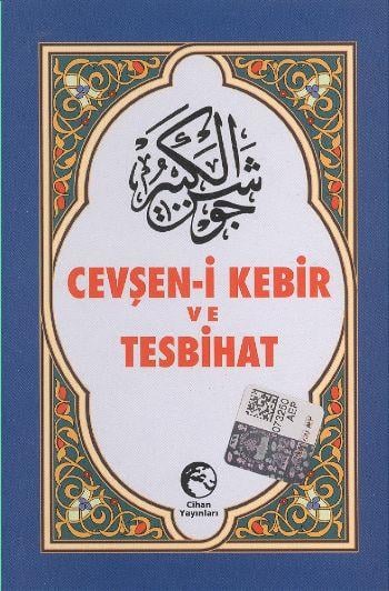 Cevheşen-i Kebir ve Tesbihat /Açıklaması (Cep Boy)
