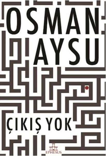 Çıkış Yok (Ciltli)