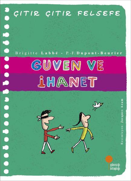 Çıtır Çıtır Felsefe 34 - Güven ve İhanet