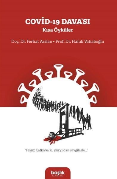 Covid-19 Davası Kısa Öyküler