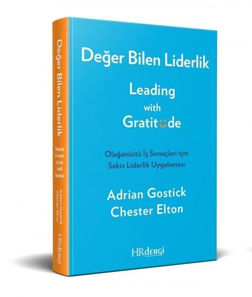 Değer Bilen Liderlik (Leading with Gratitude)