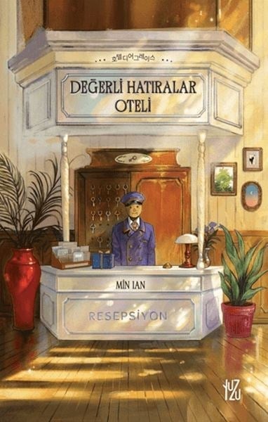 Değerli Hatıralar Oteli