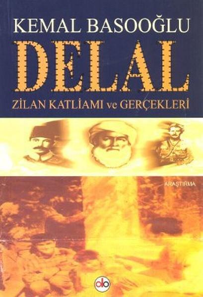 Delal  Zilan Katliamı ve Gerçekleri