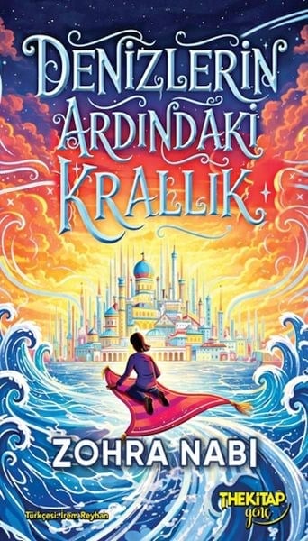 Denizlerin Ardındaki Krallık (Ciltli)