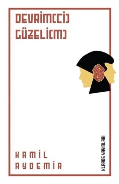 Devrim(ci) Güzeli(m)