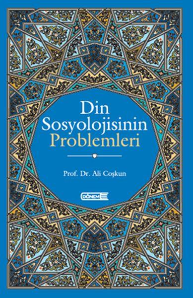 Din Sosyolojisinin Problemleri