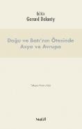 Doğu ve Batı'nın Ötesinde Asya ve Avrupa