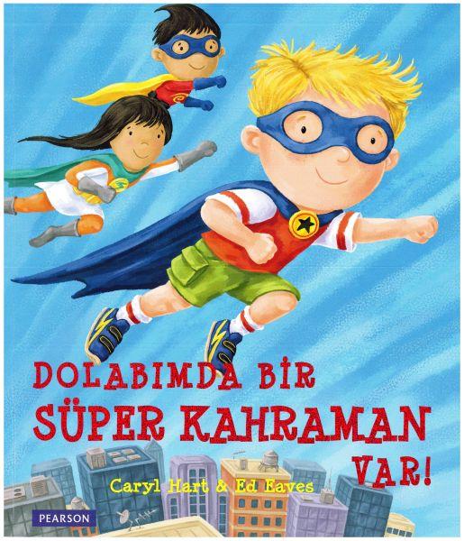 Dolabımda Bir Süper Kahraman Var