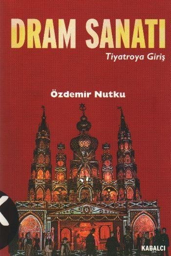 Dram Sanatı (Tiyatroya Giriş)