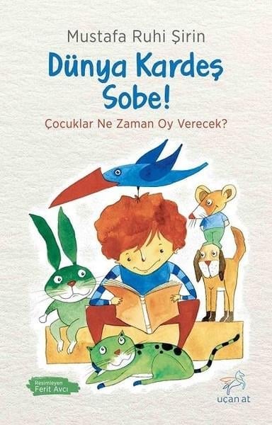 Dünya Kardeş Sobe!