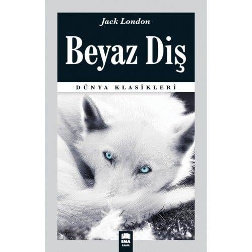 Dünya Klasikleri - Beyaz Diş