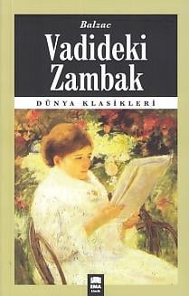 Dünya Klasikleri - Vadideki Zambak