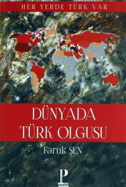 Dünya'da Türk Olgusu - Her Yerde Türk Var