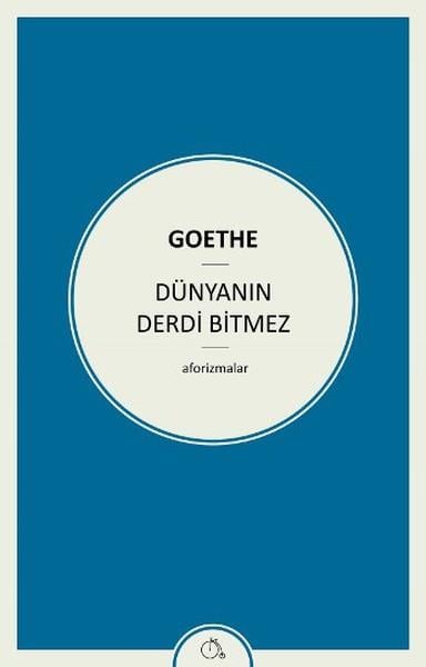 Dünyanın Derdi Bitmez
