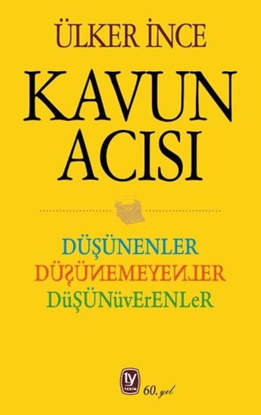 Düşünenler Düşünemeyenler Düşünüverenler