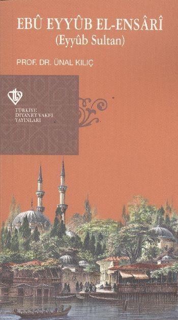 Ebu Eyyub el-Ensari (Eyyub Sultan)