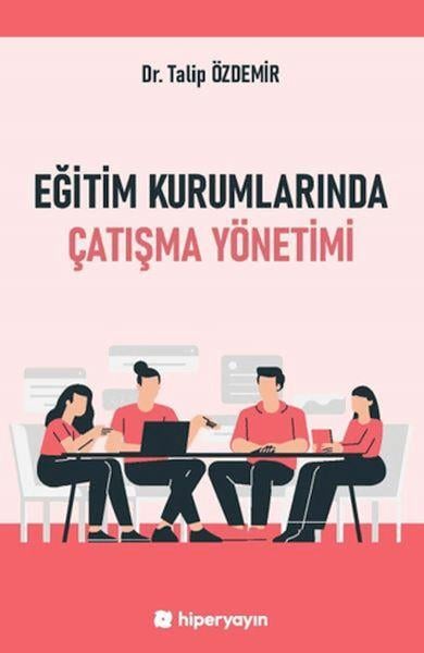 Eğitim Kurumlarında Çatışma Yönetimi