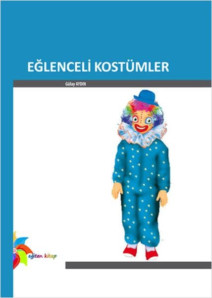 Eğlenceli Kostümler + (Kalıp cd'si)