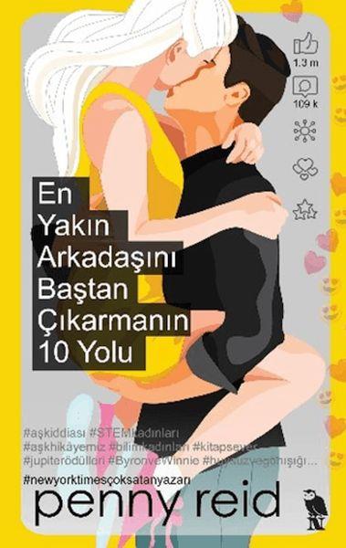 En Yakın Arkadaşını Baştan Çıkarmanın 10 Yolu