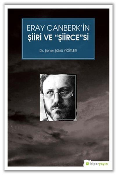 Eray Canberk’in Şiiri ve 
