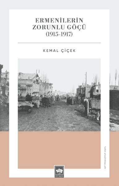 Ermenilerin Zorunlu Göçü (1915-1917)