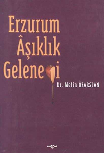 Erzurum Aşıklık Geleneği