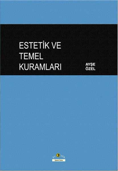 Estetik ve Temel Kuramları