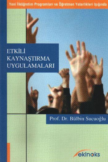 Etkili Kaynaştırma Uygulamaları