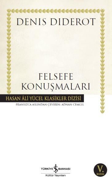 Felsefe Konuşmaları - Hasan Ali Yücel Klasikleri