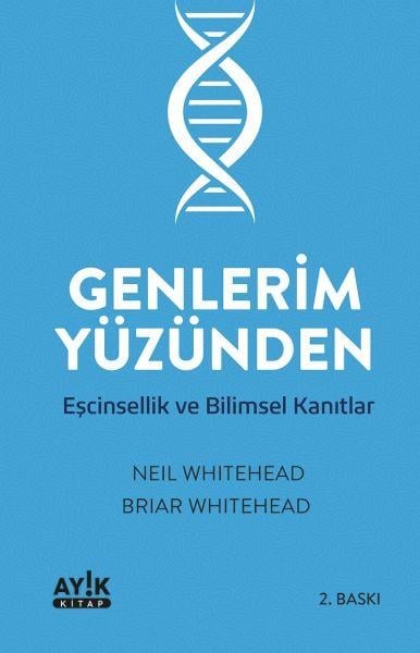 Genlerim Yüzünden