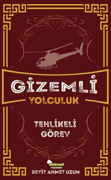 Gizemli Yolculuk - Tehlikeli Görev