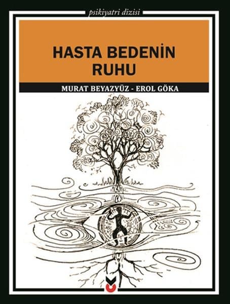 Hasta Bedenin Ruhu