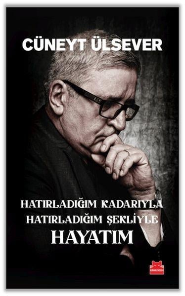 Hatırladığım Kadarıyla Hatırladığım Şekliyle Hayatım