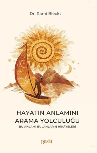 Hayatın Anlamını Arama Yolculuğu