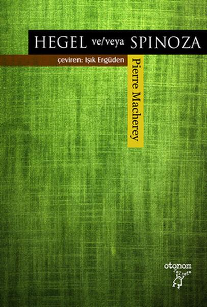 Hegel ve/veya Spinoza