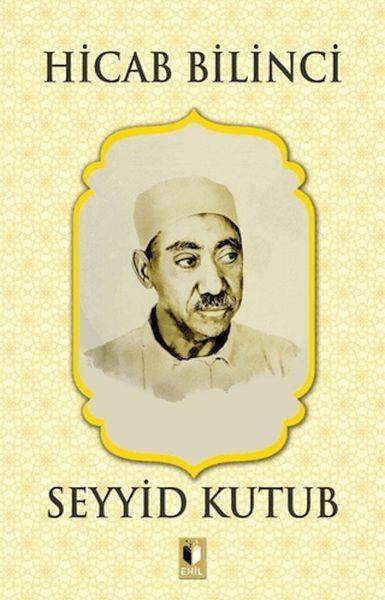 Hicab Bilinci - Seyyid Kutub